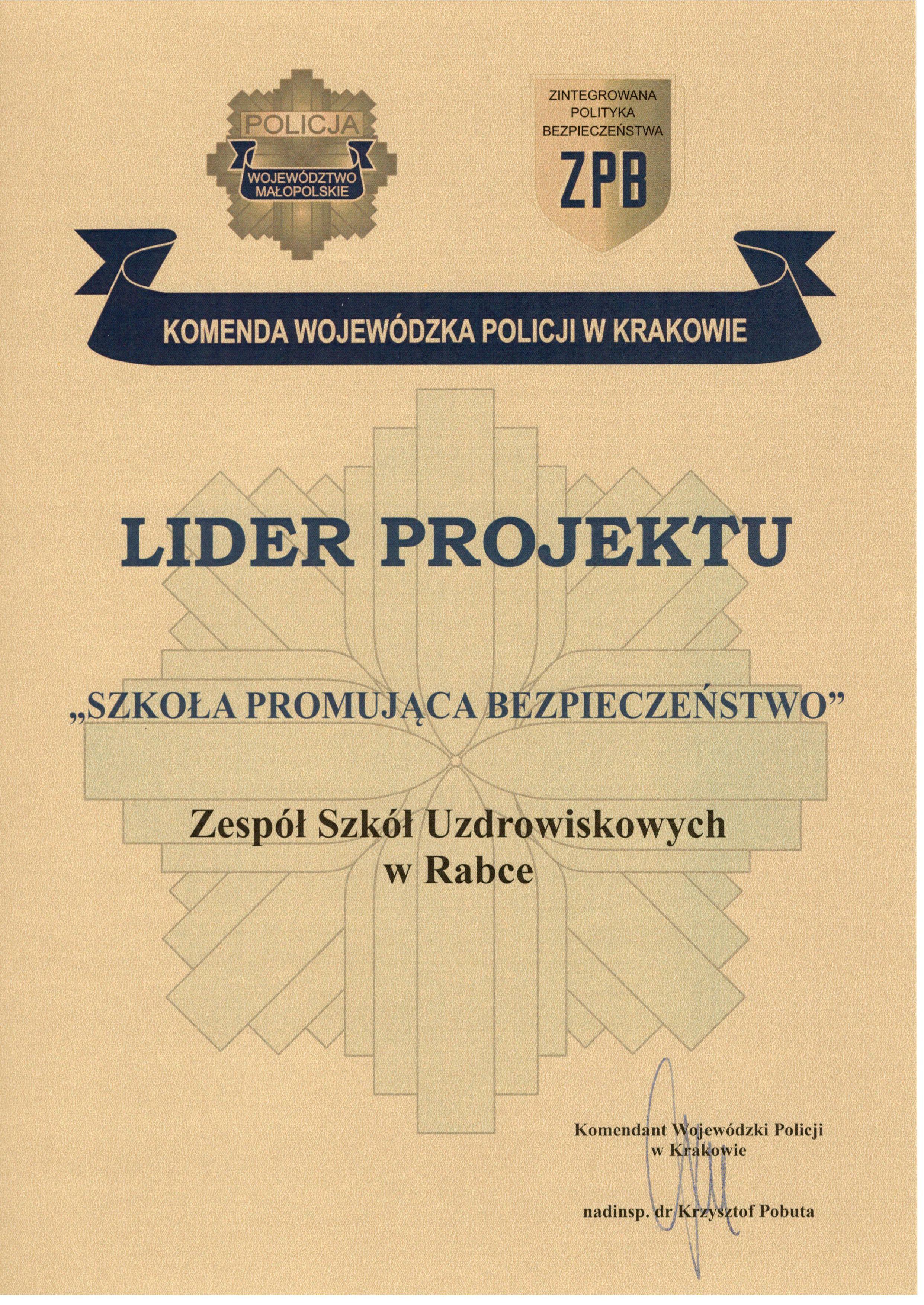 Certyfikat Komendy Wojewódzkiej Policji w Krakowie dla Zespołu Szkół Uzdrowiskowych w Rabce